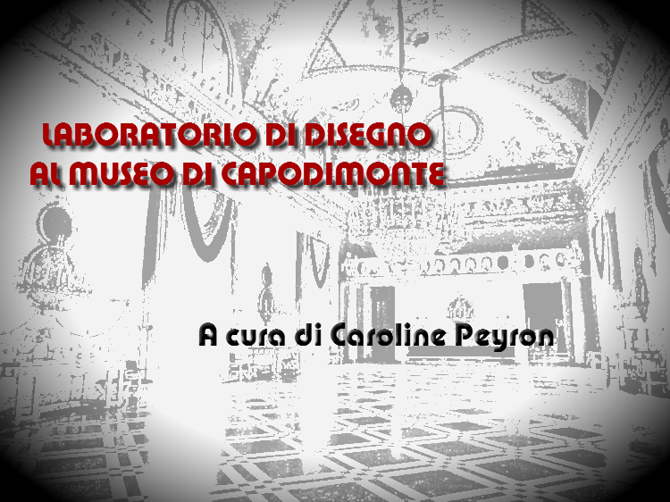 museo-di-capodimonte-laboratorio-caroline-peyron